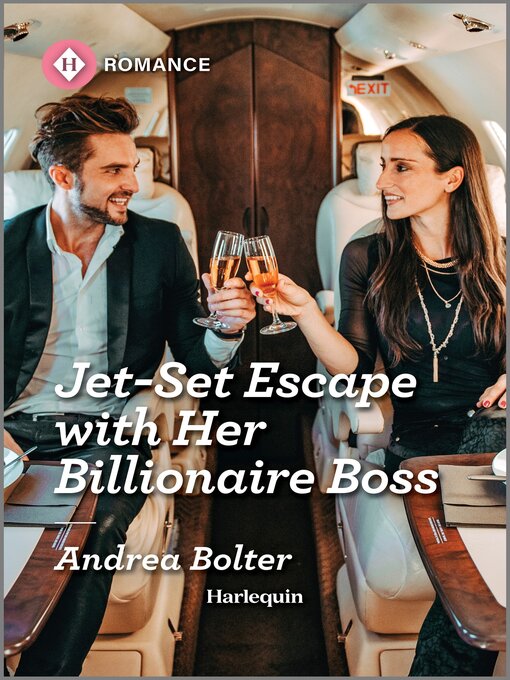 Title details for Jet-Set Escape with Her Billionaire Boss by Andrea Bolter - Available